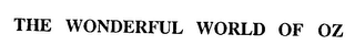 THE WONDERFUL WORLD OF OZ