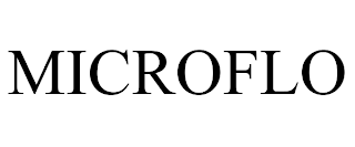 MICROFLO