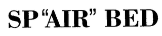 SP"AIR" BED