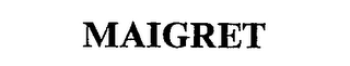 MAIGRET