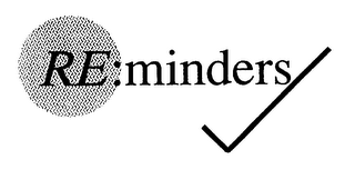RE:MINDERS