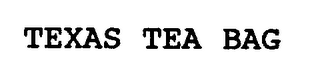 TEXAS TEA BAG