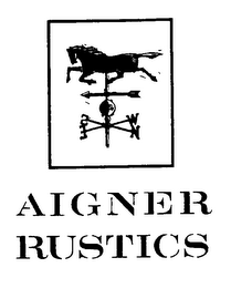 NSEW AIGNER RUSTICS