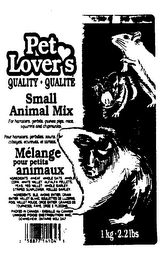 PET LOVER'S SMALL ANIMAL MIX MELANGE POUR PETITS ANIMAUX