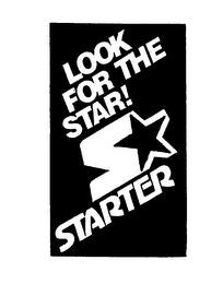 LOOK FOR THE STAR! S STARTER