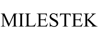 MILESTEK
