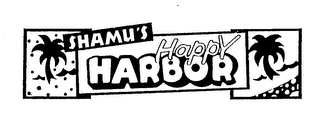 SHAMU'S HAPPY HARBOR