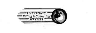 ELECTRONIC BILLING & COLLECTING SERVICES