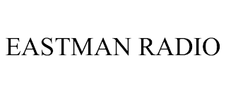 EASTMAN RADIO