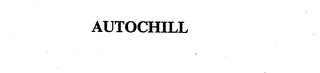 AUTOCHILL