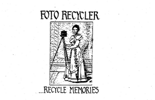 FOTO RECYCLER...RECYCLE MEMORIES
