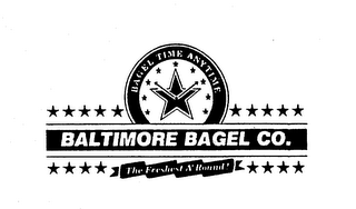 BALTIMORE BAGEL CO. BAGEL TIME ANYTIME THE FRESHEST A'ROUND!