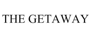 THE GETAWAY