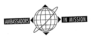 AMBASSADORS IN MISSION