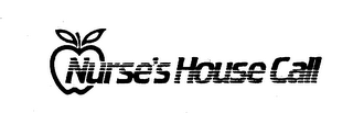 NURSE'S HOUSE CALL