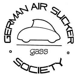 GERMAN AIR SUCKER SOCIETY GASS