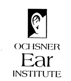 OCHSNER EAR INSTITUTE