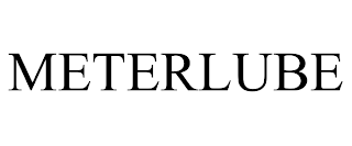 METERLUBE