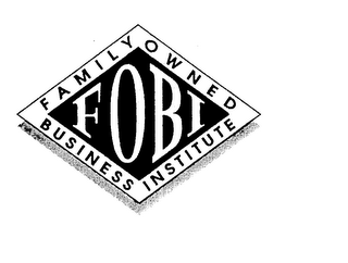 FOBI FAMILY OWNED BUSINESS INSTITUTE