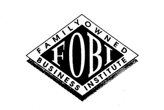 FOBI FAMILY OWNED BUSINESS INSTITUTE