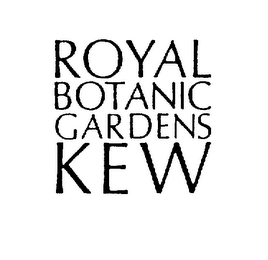 ROYAL BOTANIC GARDENS KEW