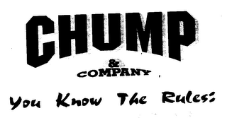 CHUMP & COMPANY