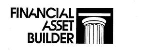 FINANCIAL ASSET BUILDER