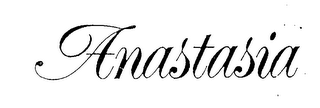 ANASTASIA