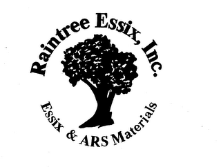 RAINTREE ESSIX, INC. ESSIX & ARS MATERIALS