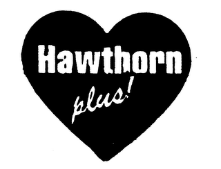 HAWTHORN PLUS!
