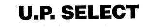 U.P. SELECT