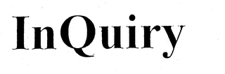 INQUIRY