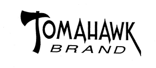 TOMAHAWK BRAND