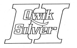QWIK SILVER II