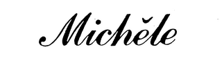 MICHELE