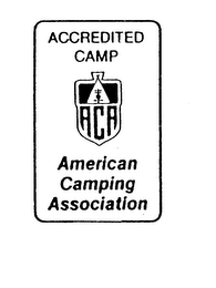 ACA ACCREDITED CAMP AMERICAN CAMPING ASSOCIATION