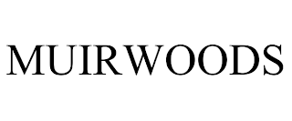MUIRWOODS
