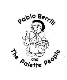 PABLO BERRILL AND THE PALETTE PEOPLE