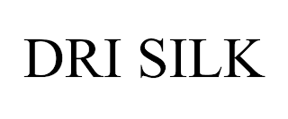 DRI SILK