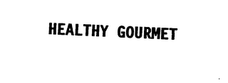 HEALTHY GOURMET