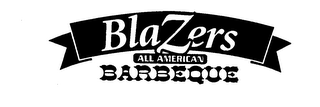 BLAZERS ALL AMERICAN BARBEQUE