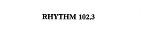 RHYTHM 102.3