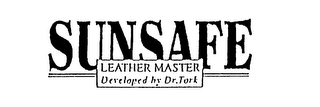 SUNSAFE LEATHER MASTER DEVELOPED BY DR. TORK