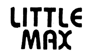 LITTLE MAX