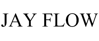 JAY FLOW