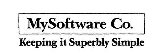 MYSOFTWARE CO. KEEPING IT SUPERBLY SIMPLE