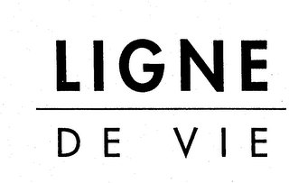 LIGNE DE VIE
