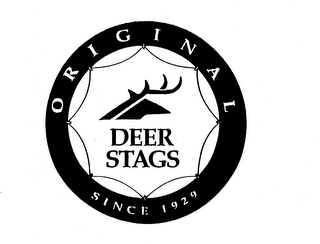 DEER STAGS ORIGINAL SINCE 1929