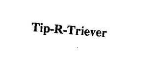 TIP-R-TRIEVER