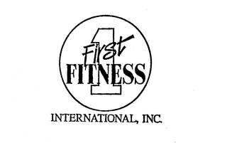 FIRST FITNESS INTERNATIONAL, INC.